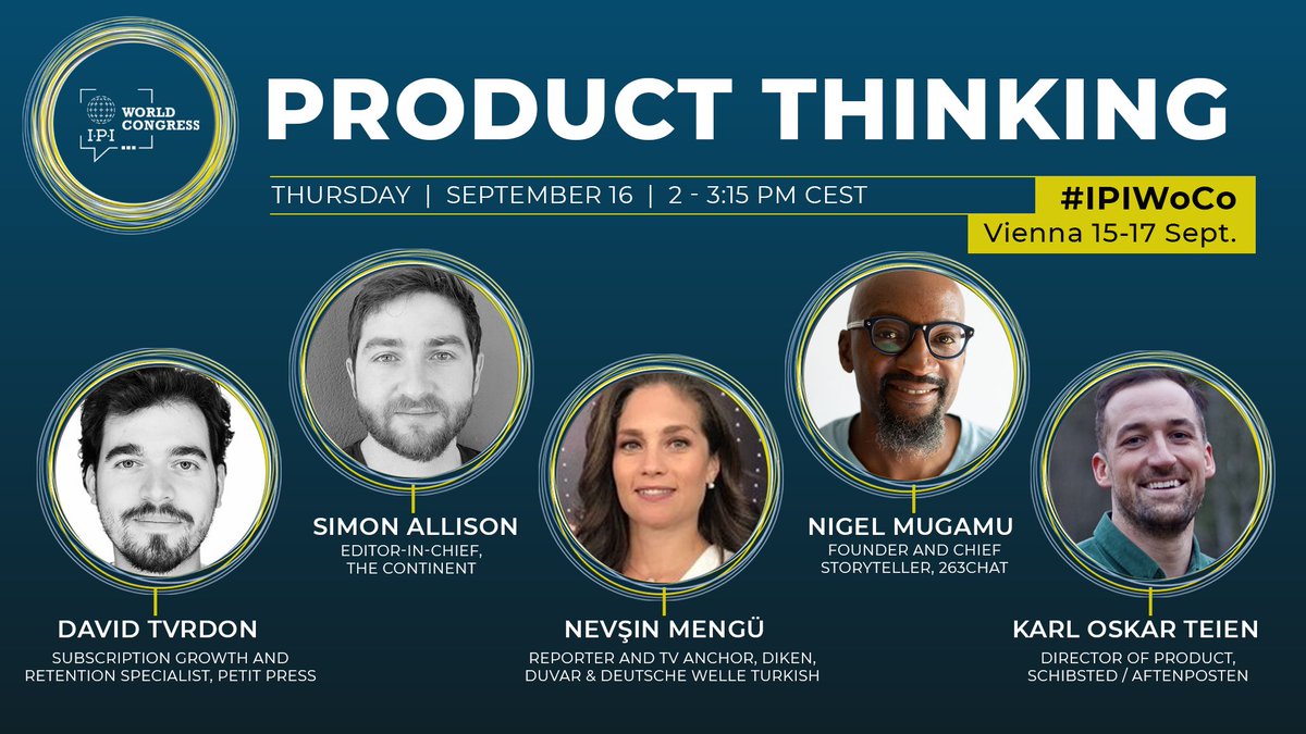 Next week, I will moderate a panel on #product thinking in news with speakers from Turkey, Norway, Zimbabwe and South Africa. Really looking forward to the session. It will be also live-streamed (registrations, free tickets available here: ipiwoco2021.sched.com) #IPIWoCo