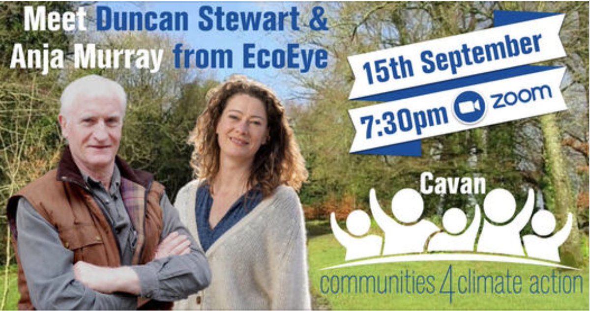 getinvolved_ie's tweet photo. Next Wednesday evening join @MiseAnja &amp; @DuncanStewart4
from #EcoEye with facilitators @comresie &amp; @gavinharte for the launch of the free @Communities4CA #CavanClimateAction course that is open to all and begins on the 2nd of October.  
Register here https://t.co/eOMRLnAYb2 https://t.co/b4nrSkJfOL