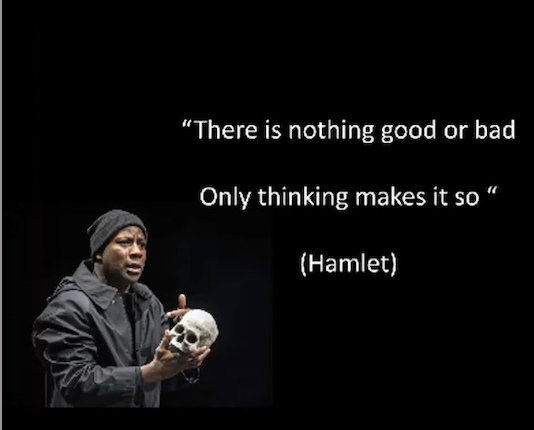 NCpsychassoc's tweet image. We can become overwhelmed by negative judgments &amp;amp; responses to daily life events, or we can actively choose how we will look upon such events.  Shakespeare was referencing a cognitive-behavioral strategy before CBT was in existence! #howwethinkmatters #mentalhealthmatters #NCPA