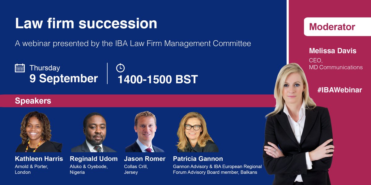 Excited to be moderating an <a href="/IBAevents/">IBA Events</a> webinar tomorrow about succession planning for #LawFirms.

Join me, Kathleen Harris <a href="/arnoldporter/">Arnold & Porter</a>, Jason Romer <a href="/collascrill/">Collas Crill</a>, <a href="/rageudom/">Reginald Udom</a> <a href="/Aluko_Oyebode/">Aluko & Oyebode</a> &amp; Patricia Gannon for a lively debate.

Register >> bit.ly/3jQASMo

#TheLegalHour
