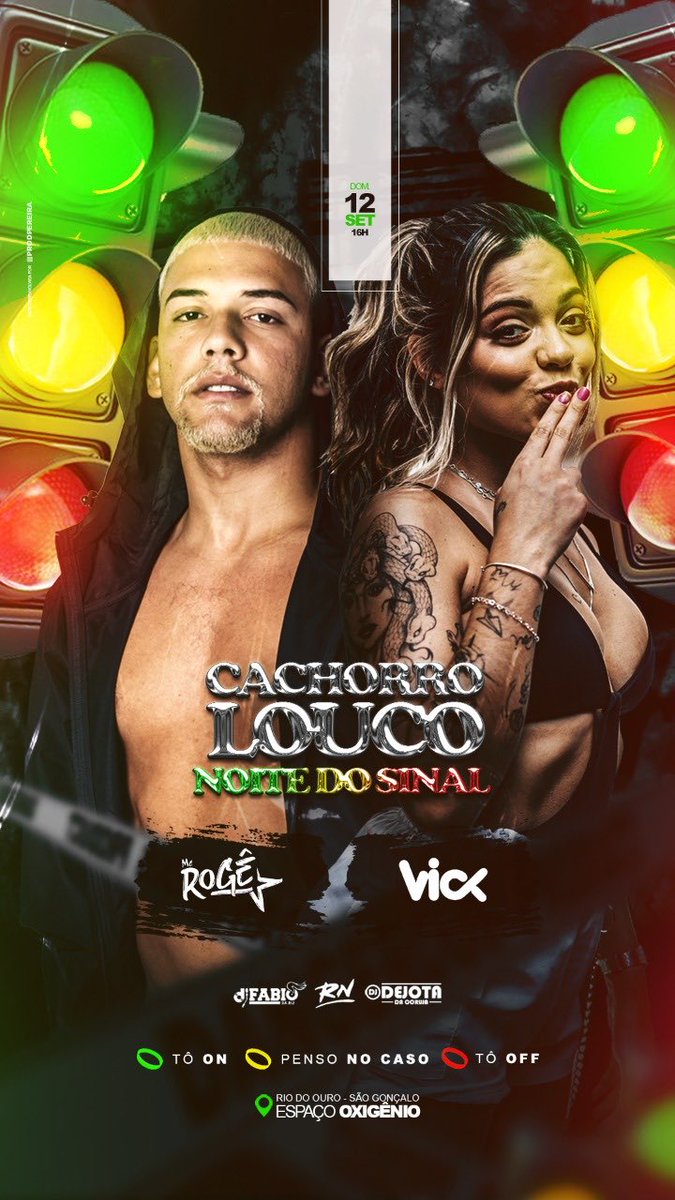 OsCachorroLouco's tweet photo. DOMINGO já sabe né ?? 🥳✨
NOITE DO SINAL 🚦/ às 16h
MC ROGÊ + DJ VICK & os Tops DJs da seleção CL ✅🐶
ENTRADA GRÁTIS ATÉ 17h
Após o horário paga entrada.
Obs: As Pulseiras Serão Distribuídas Na Entrada Do EVENTO.
Rio Do Ouro - Espaço Oxigênio
#CachorroLouco #NoiteDoSinal https://t.co/ILHP9SveQb