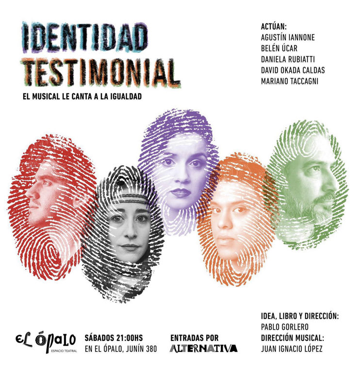 🎭🎼El Musical le canta a la igualdad en “Identidad testimonial”
✔️Actúan: Agustín Iannone, David Okada Caldas, Daniela Rubiatti, Mariano Taccagni y Belén Ucar.
✔️Idea, textos y dirección: Pablo Gorlero.
✔️Dir. musical y vocal: Juan Ignacio López.
✔️Coreografía: Verónica Pecollo.