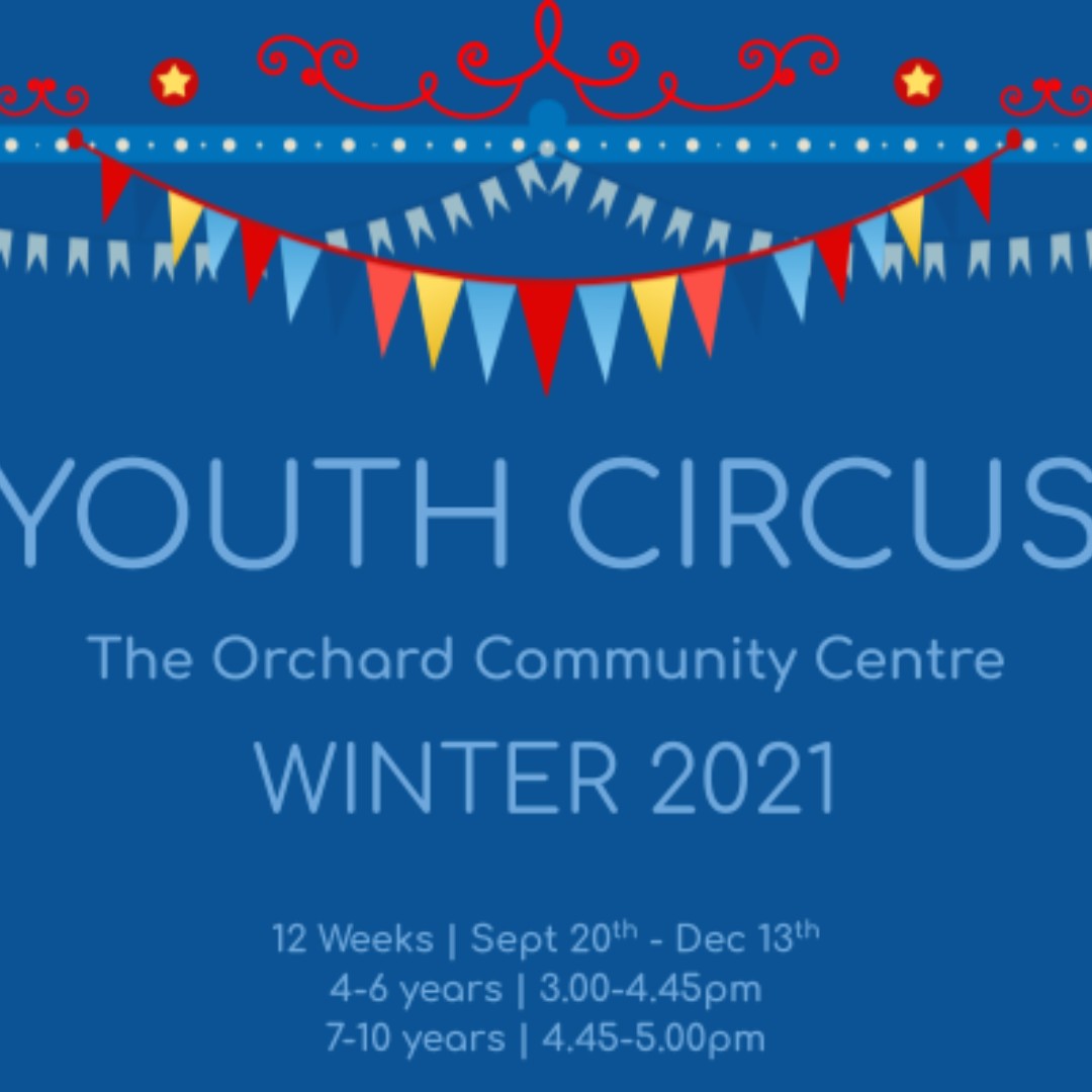 Youth Circus | Cherry Orchard | Winter 2021

Juggling, Acrobatics, Tight-wire walking, Hula Hoop, Stilt Walking, Theatrical Clowning, and much more...

12 Weeks | Sept 20th - Dec 13th
4-6 years | 3.00-4.45pm
7-10 years | 4.45-5.00pm

Find Out More: dublincircusproject.com/youth-circus/