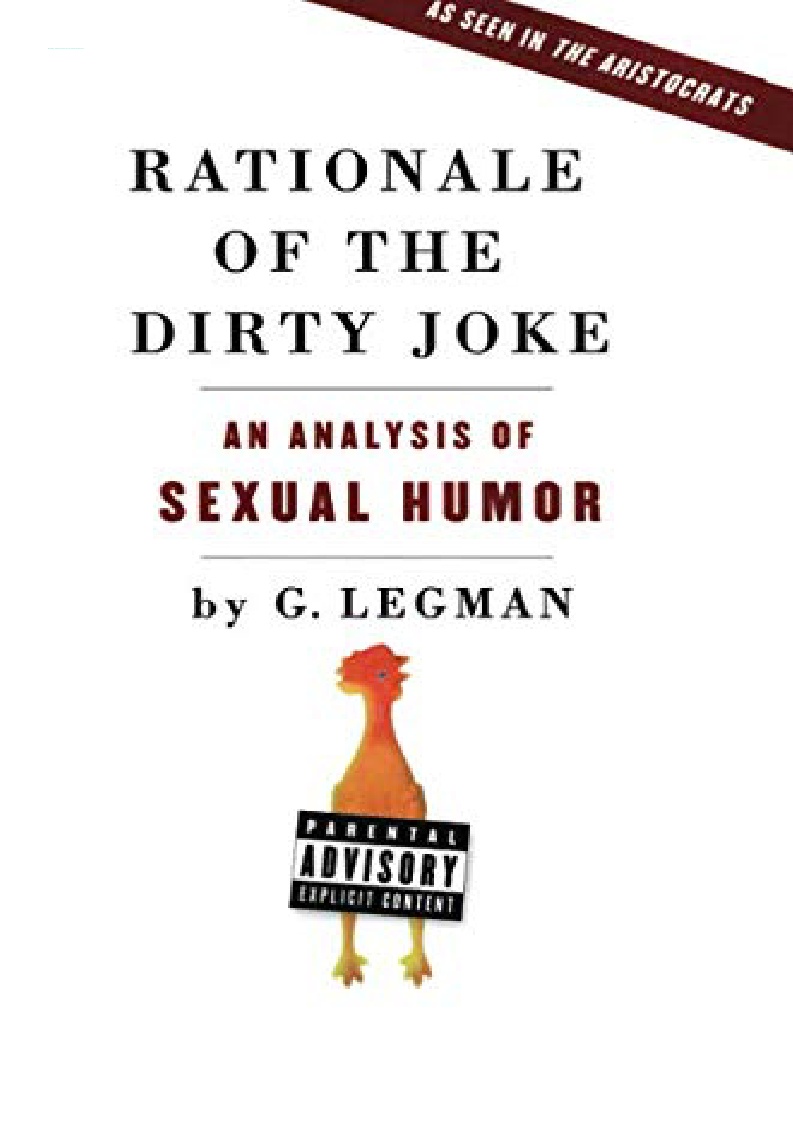 READ [PDF]> Rationale of the Dirty Joke An Analysis of Sexual Humor