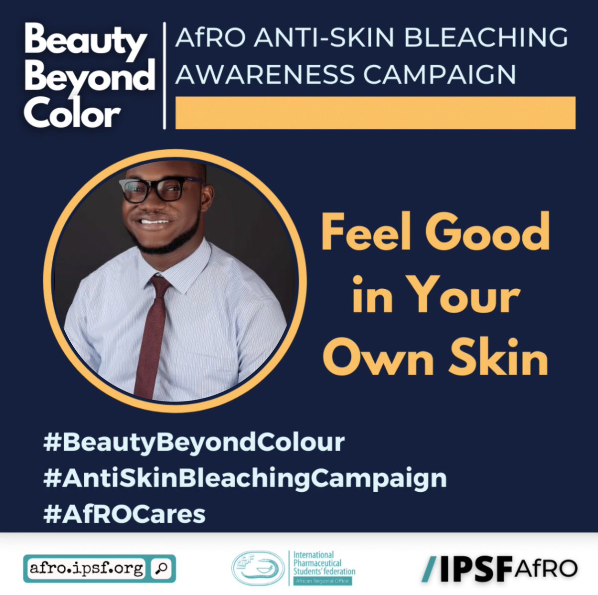 There is no better feeling than feeling good in your own skin.
STOP skin bleaching now!
Join the campaign by creating your own dp via: getdp.co/bbcabrocampaign

Post it on social media and tag @IPSFAfRO 

#beautybeyondcolour
#Antiskinbleachingcampaign
#AfROCares