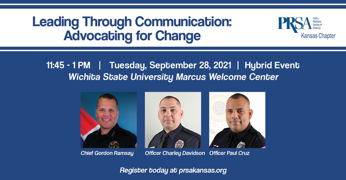 Join us for our Sept. 28 Chapter lunch meeting: Leading Through Communication: Advocating for Change featuring @WichitaPolice Chief Gordon Ramsay, Officer Charley Davidson & Officer Paul Cruz.
WSU Marcus Welcome Center/Virtual available
Register at https://t.co/p3mXi3LbiF. https://t.co/xldt0JLmy2