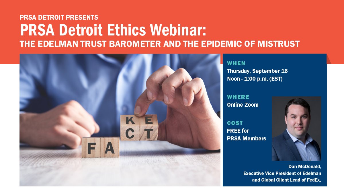 PRSADetroit's tweet image. In honor of @PRSA Ethics Month, join us Sept. 16 at 12 pm ET and hear guest speaker Dan McDonald, @pdmcdonald, EVP at @EdelmanPR, share how the Trust Barometer reflects customer opinion and how PR professionals can restore credibility &amp;amp; confidence. 

RSVP: us06web.zoom.us/webinar/regist…