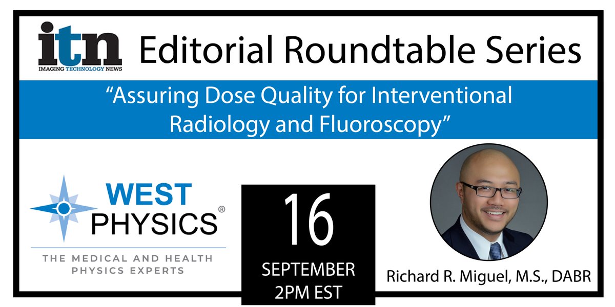 West Physics' own Richard R. Miguel, M.S., DABR will be one of 3 industry experts discussing the management of fluoroscopy radiation dose. Register for free at workcast.com/register?cpak=… 

#medicalphysics #experts #learn #healthcare #medical #doseoptimization #fluoroscopy