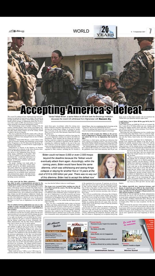 Basem Aly (@babasem) on Twitter photo "There was no way out of this dilemma: Biden had to accept the defeat now."
My interview with <a href="/VFelbabBrown/">Vanda Felbab-Brown</a> on whether the US withdrawal from #Afghanistan could have been handled in a better way by the Biden administration.
english.ahram.org.eg/News/422619.as⦠"There was no way out of this dilemma: Biden had to accept the defeat now."
My interview with <a href="/VFelbabBrown/">Vanda Felbab-Brown</a> on whether the US withdrawal from #Afghanistan could have been handled in a better way by the Biden administration.
english.ahram.org.eg/News/422619.asā¦