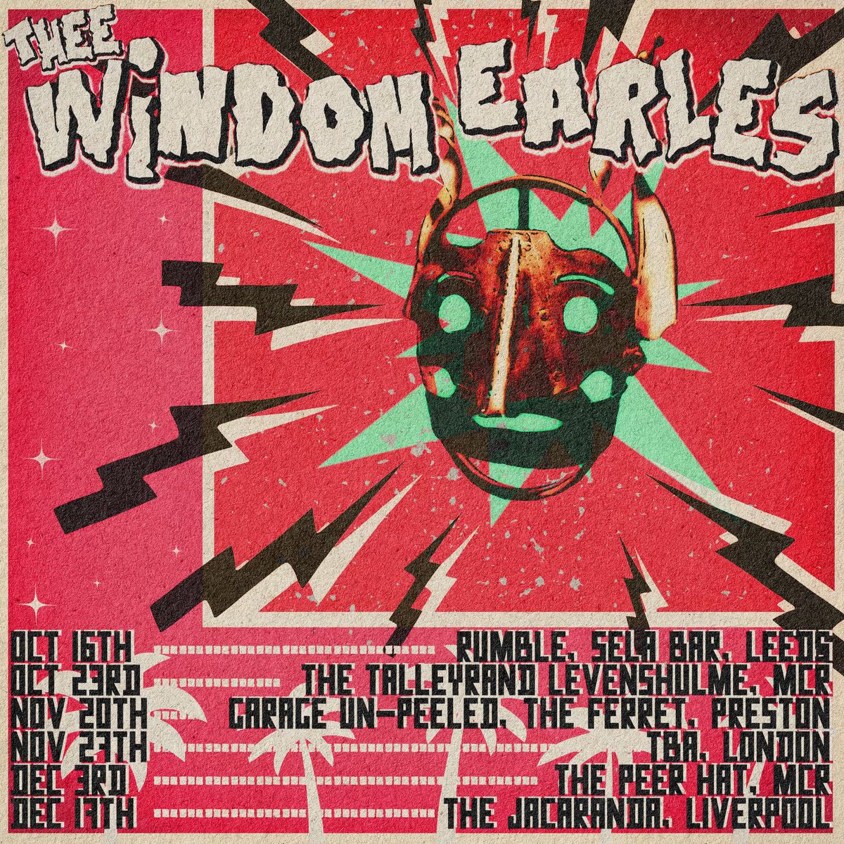 Forthcoming gig dates. 

If we’ve missed your town, don’t worry. We’re still working on getting bookings for 2022 and plan to cover as much ground as possible. Write to your local MP about getting Earles to pay you visit.

#giglistings #garagepunk #trash #garagesurf #rockandroll