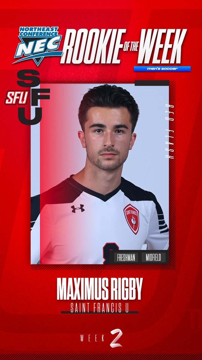 necmsoccer's tweet image. 🏅 Official #NECMSOC Rookie of the Week 🏅

➡️ Maximus Rigby, @SFUathletics 

📓 Rigby notched his first two career starts and his first collegiate goal last week. He registered five shots in the season opener at A-10 member Duquesne, including game-tying goal in the 90th minute.