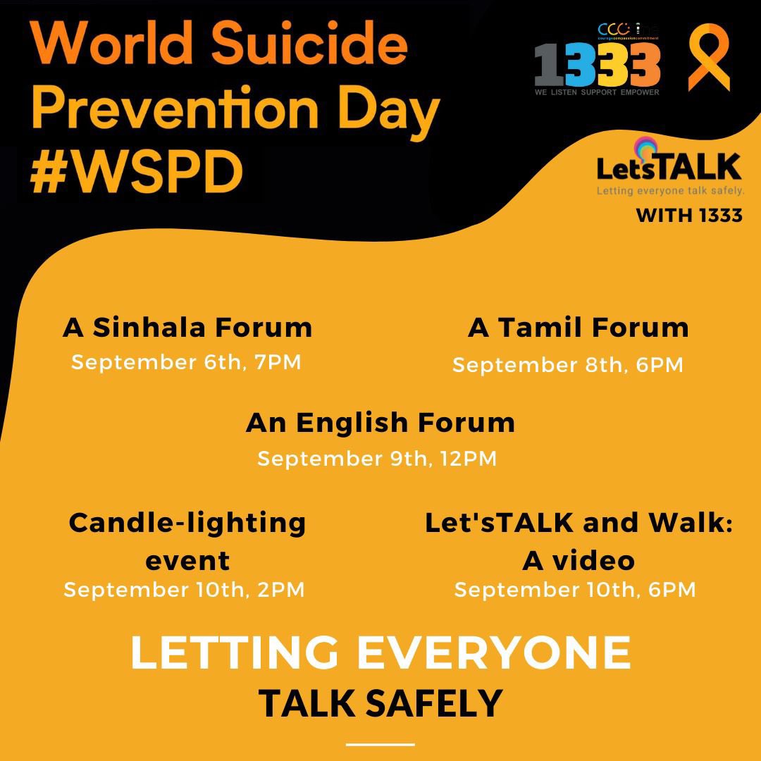 CMB_Regency's tweet image. A series of online discussions for *World #SuicidePreventionDay* is being organised by #1333-Let'sTALK”

Topic - "Letting Everyone Talk Safely" 

9th September 2021
12.00 pm 
"CCC Foundation" FB page

Sinhala/Tamil forums can be viewed on CCC Foundation