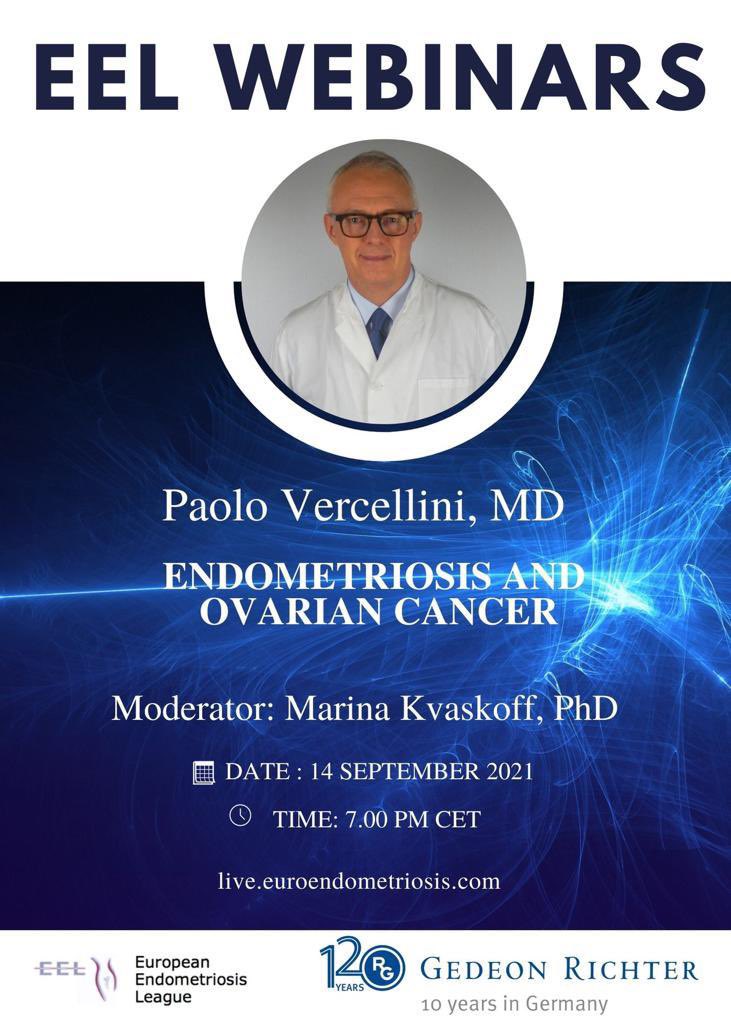 The next EEL Webinar, ‘Endometriosis and Ovarian Cancer ’ by Paolo Vercellini, MD, will be on 🗓14 September 2021 ⏰ 7.00 pm CET. Marina Kvaskoff, PhD will moderate the webinar. You can register via the link below👇🏻 live.euroendometriosis.com. For more: euroendometriosis.com/eel-webinars/