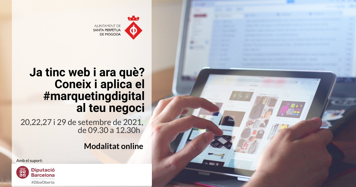 pespm's tweet photo. 20,22,27 i 29 setembre | Ja tinc web i ara què? Coneix i aplica el #marquetingdigital al teu negoci. Inscripcions: https://t.co/nXMzvG3cCE Amb el suport: @diba - #Formació #Reculldiba #EmpresaSPM https://t.co/637acFn5rl