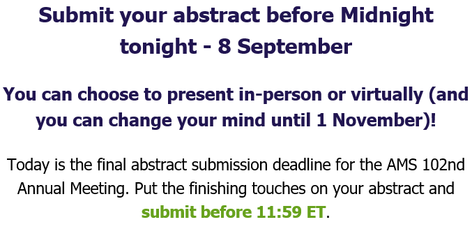 AMS_Health's tweet photo. Make sure to get those abstracts in before midnight! ✍️ We can't wait to hear all about your research this year. Remember, there are new flexible presentation options this year to meet your comfort level! https://t.co/QciPQB7igq