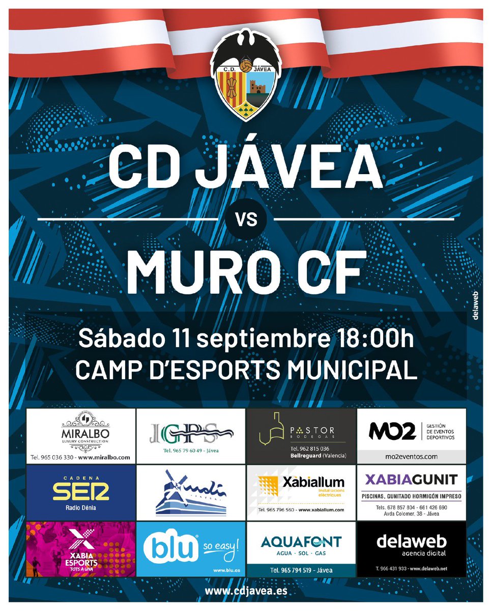 cdjavea's tweet photo. ⚪️🔴🅒🅓 🅙🅐🅥🅔🅐 ❷❶/❷❷ 🔴⚪️

📆 SÁBADO 11 DE SEPTIEMBRE

🕛 18:00h

⚽️ CD JÁVEA 🆚 MURO CF 

🏟 Camp d’ esports municipal 

#fútbol #futbolregional #preferente #partido #competicion https://t.co/tcSQAdqf3W https://t.co/3GRo5mvPqz