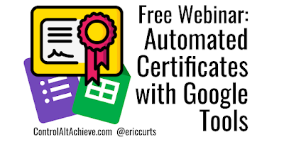 ericcurts's tweet photo. 📣 Join me this Thursday, Sep 9th at 3pm EST for a free webinar: "Automated Certificates with Google Tools"
Full details &amp; video link at: https://t.co/at1OukIsjh
#ControlAltAchieve #EdTech #GoogleEDU #TOSAchat #ETCoaches #TLAP https://t.co/aUB6Ypu6Ya