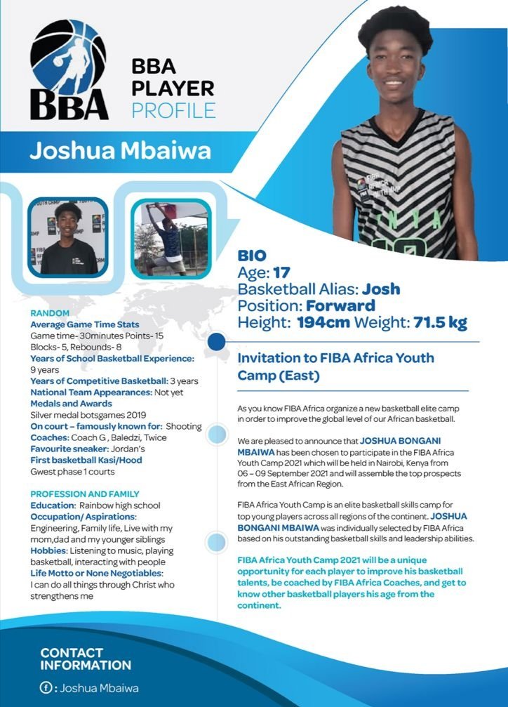 We are pleased to announce that JOSHUA BONGANI MBAIWA has been chosen to participate in the FIBA Africa Youth Camp 2021 which will be held in Nairobi Kenya from 06–09 September 2021 and will assemble the top prospects from the East African Region.
Do best out there baller 💪🏀🇧🇼