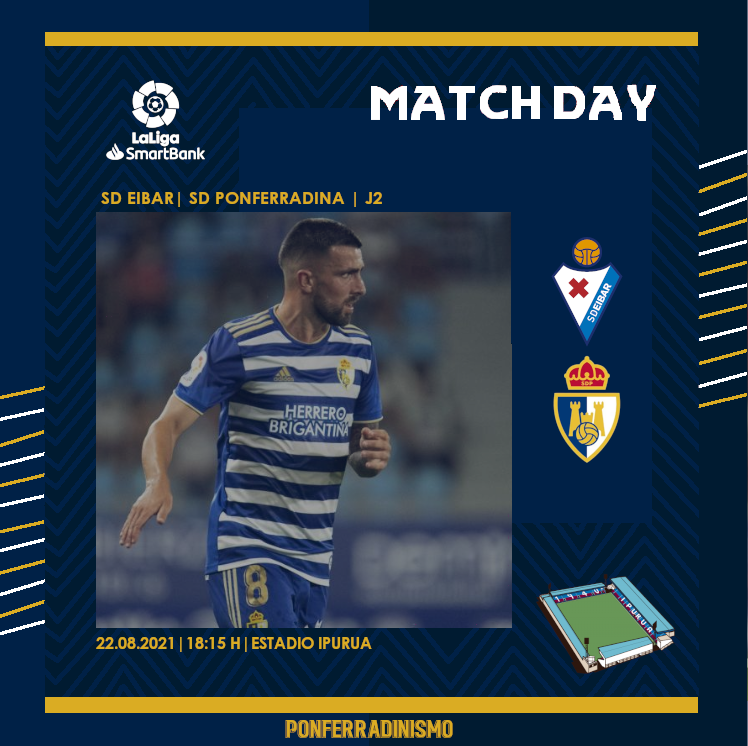 🏟¡Día de Partido!💙🤍

📅 | Jornada 1 LaLiga SmartBank 21/22
⚽️ | SD Eibar (22º) 🆚 SD Ponferradina (5º)
🏟️ | Estadio Municipal de Ipurua
🕒 | 18:15 horas
-
#EibarPonferradina