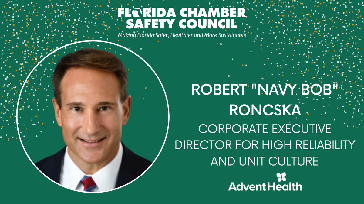 This week's #AdvisoryBoardSpotlight features Robert 'Navy Bob' Roncska of @AdventHealth. Thank you for your dedication to our mission to make #Florida the safest, healthiest + most sustainable state in America. #FLChamberSafety