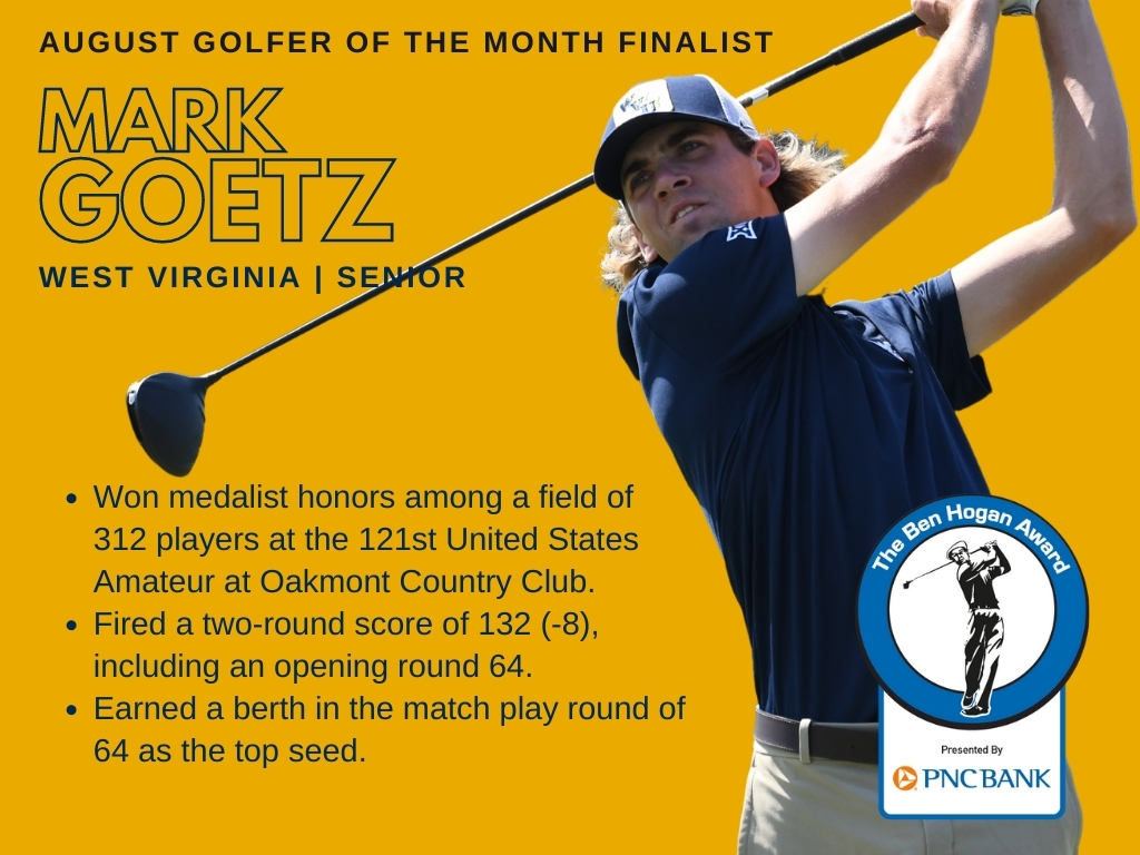 BenHoganAward's tweet photo. Like this post to vote for Mark Goetz of @WVUGolf for The Ben Hogan Award August Golfer of the Month. The top vote getter on Instagram, Twitter and Facebook will each receive a committee vote. https://t.co/taiFg4HGv8