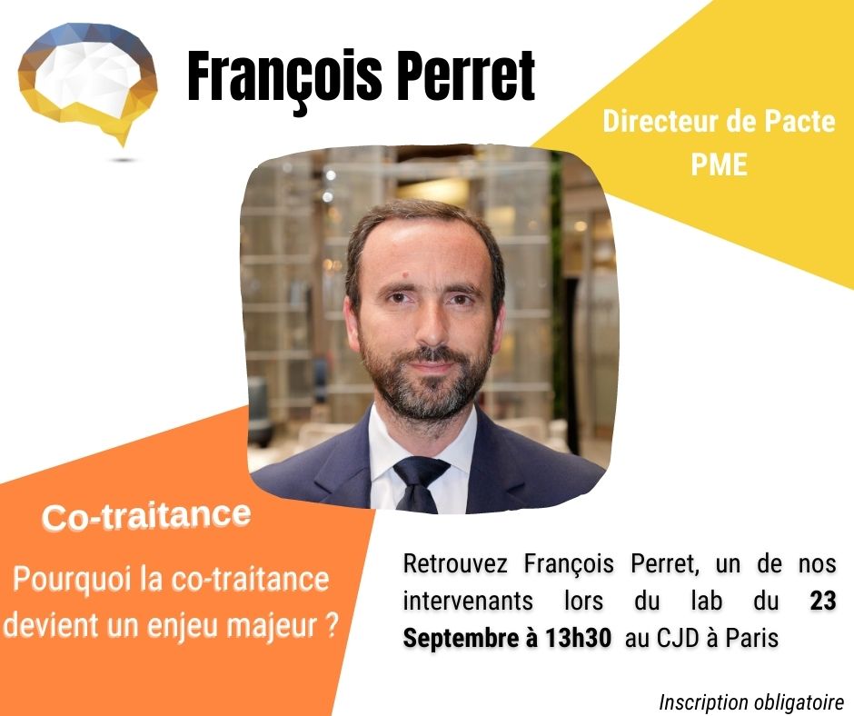 Le jeudi 23 septembre à 13h30, retrouvez François PERRET, Directeur de <a href="/PactePME/">Pacte PME</a> à notre prochain Lab :
Pourquoi la #co-traitance devient un enjeu majeur pour les #PME ?  

Inscription pour les membres du <a href="/LabPareto/">LabPareto</a>, <a href="/PactePME/">Pacte PME</a>, @cjd_france==> urlr.me/QfLcj