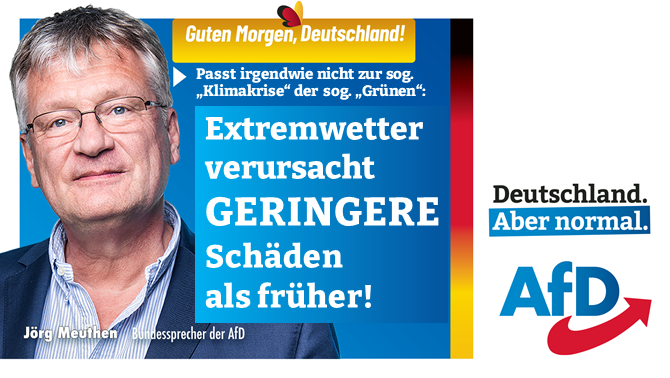 Joerg_Meuthen's tweet photo. Guten Morgen 🇩🇪!
Die Zunahme von Extremwetter-Schäden ist lt. Prof. Pielke von der Uni Chicago NICHT auf den Klimawandel zurückzuführen, sondern auf 3 andere Faktoren; zudem kommen viel weniger Menschen als früher durch Extremwetter ums Leben. Klimakrise?
https://t.co/nFyrFanAyX https://t.co/fpnIk1YJdn
