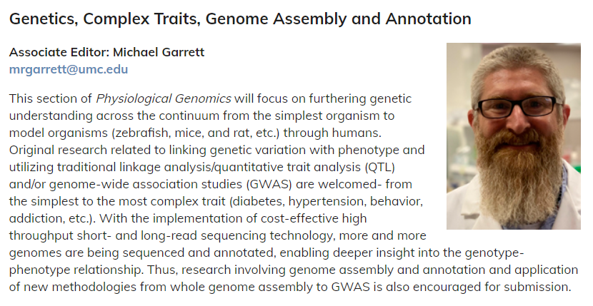 Check out Deputy Editor Prof. Michael Garrett's #PhysiologicalG's section on #Genetics, #ComplexTraits, #GenomeAssembly and Annotation

To see all of PG's section please click here: ow.ly/obdO50G6pj0