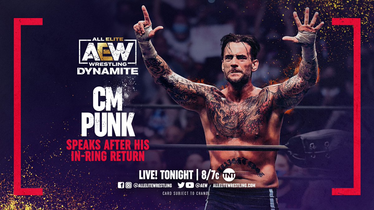 TONIGHT, @CMPunk speaks LIVE after his in-ring return at #AEWAllOut. Tune in to #AEWDynamite TONIGHT at 8/7c on @tntdrama to hear from the Best in the World LIVE.