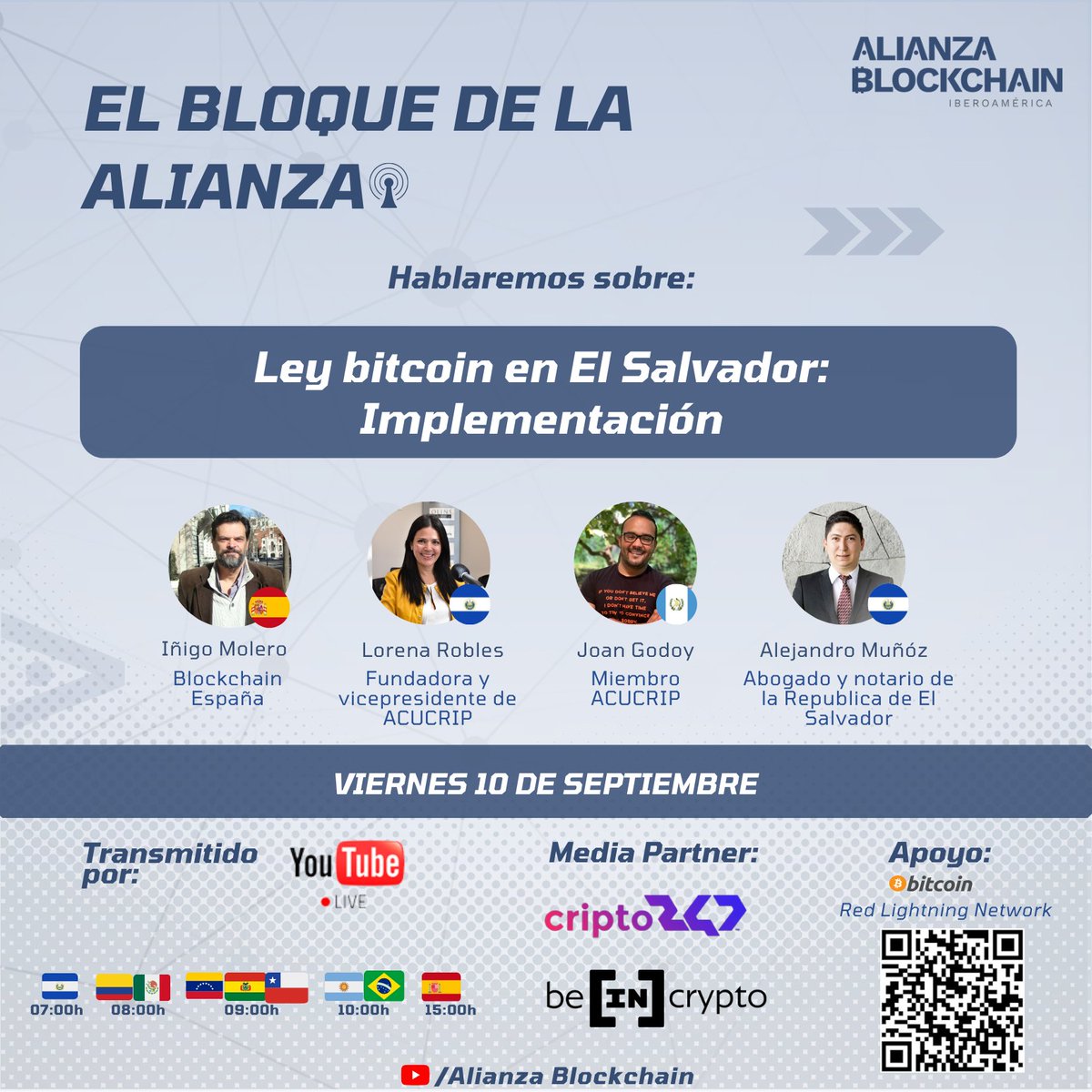 Alianza Blockchain (@alianzablock) on Twitter photo 📢Te invitamos a un nuevo programa del🎙Bloque de la Alianza Blockchain sobre:
#Ley #bitcoin en El Salvador🇭🇳:#Implementación
🗓Viernes 10
con la participación de🗣:
🇭🇳@lorenarobles_sv
🇬🇹<a href="/joangodoym/">Joan Godoy</a>
🇭🇳Alejandro Muñoz de <a href="/TorresLegalSV/">Torres Legal El Salvador</a>
🇪🇸<a href="/Imolman/">Iñigo Molero ⚡🟩</a>
🔴En: youtu.be/Z0GjK-8LpCY 📢Te invitamos a un nuevo programa del🎙Bloque de la Alianza Blockchain sobre:
#Ley #bitcoin en El Salvador🇭🇳:#Implementación
🗓Viernes 10
con la participación de🗣:
🇭🇳@lorenarobles_sv
🇬🇹<a href="/joangodoym/">Joan Godoy</a>
🇭🇳Alejandro Muñoz de <a href="/TorresLegalSV/">Torres Legal El Salvador</a>
🇪🇸<a href="/Imolman/">Iñigo Molero ⚡🟩</a>
🔴En: youtu.be/Z0GjK-8LpCY
