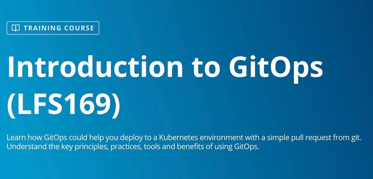 CloudIslamabad's tweet photo. Here's a free course from Linux Foundation on using GitOps to deploy Kubernetes https://t.co/cK6p7FWAYx #k8s #gitops #Kubernetes https://t.co/QYJKJNFcoL