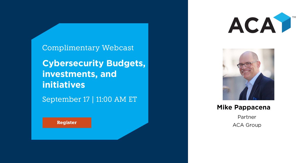 AponixFT's tweet image. ACA Aponix Partner, Mike Pappacena, is hosting an open discussion and Q&amp;amp;A session on September 17 at 11 am ET to review peer trends for 2022 #cybersecurity budgets, investments, and initiatives. Register here: bit.ly/3DYXPot