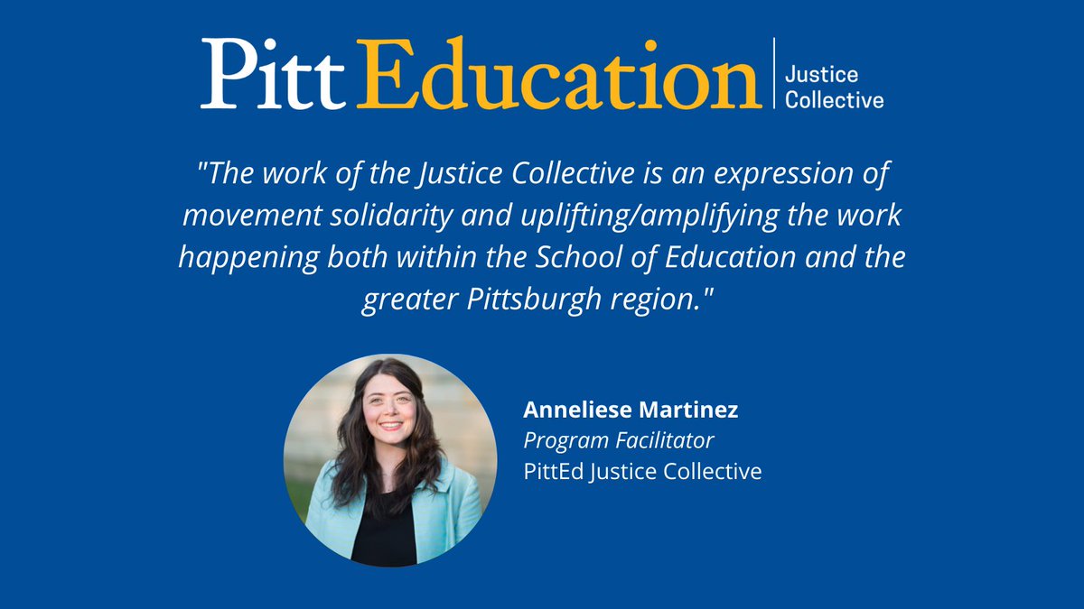 #PittEdJusticeCollective Program Director Anneliese Martinez says the Collective is 'an expression of movement solidarity & uplifting/amplifying the work happening both within #PittEducation & the greater Pittsburgh region.' ➡️Meet @theAniMartinez: bit.ly/3zXw0dR