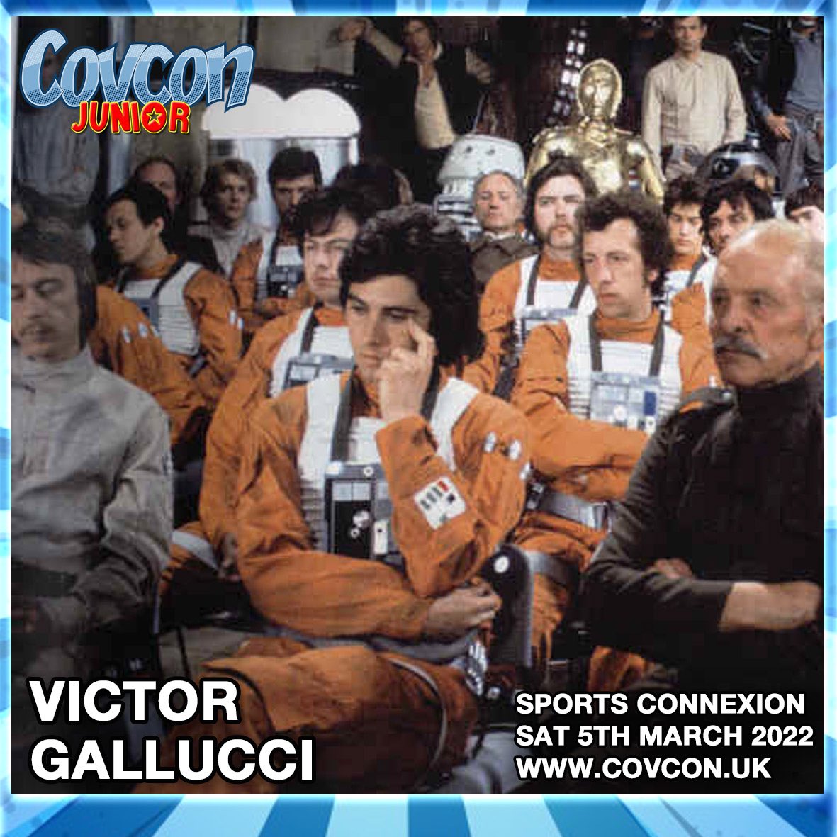 cutefoxevents's tweet photo. π¨COVCON JUNIOR ANNOUNCEMENTπ¨
VICTOR GALLUCCI
Victor, was a Rebel pilot in A new hope. Others might know him as D.C Tom Baker in The Bill
Tickets: https://t.co/KBxN1fX2r0
#anewhope #STARWARS #covcon #coventrycomiccon #covcon #covconjunior #vicgallucci https://t.co/CecQBaw8P8