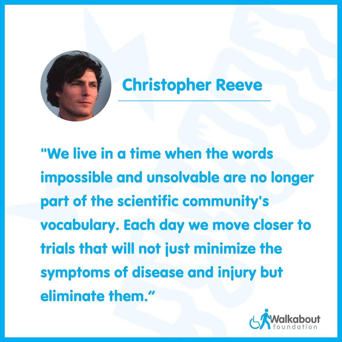 LBunste's tweet image. My Superman❤️

We stumbled across this amazing quote from the biggest advocate for a cure for paralysis, #ChristopherReeve! His inspiring words remind us that there’s always hope &amp;amp; that nothing is impossible ♿️
@WalkaboutOrg #WalkaboutSCIAwarenessMonth #SpinalCordResearch 
1/2