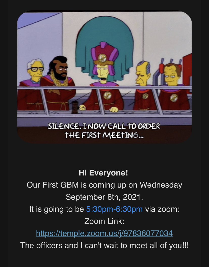 Hey Everyone! We’re back and having our first GBM come out and meet all of us officers and learn more about IMA-T! 

Zoom: temple.zoom.us/j/97836077034