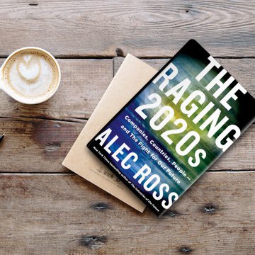 sambmd's tweet image. .@alecjross is a global thinker who never loses sight of the potential of human beings. In #TheRaging2020s, he answers the burning question “How on earth did we get here?” with a bold blueprint for a better future that restores the balance between government, citizens &amp;amp; business.