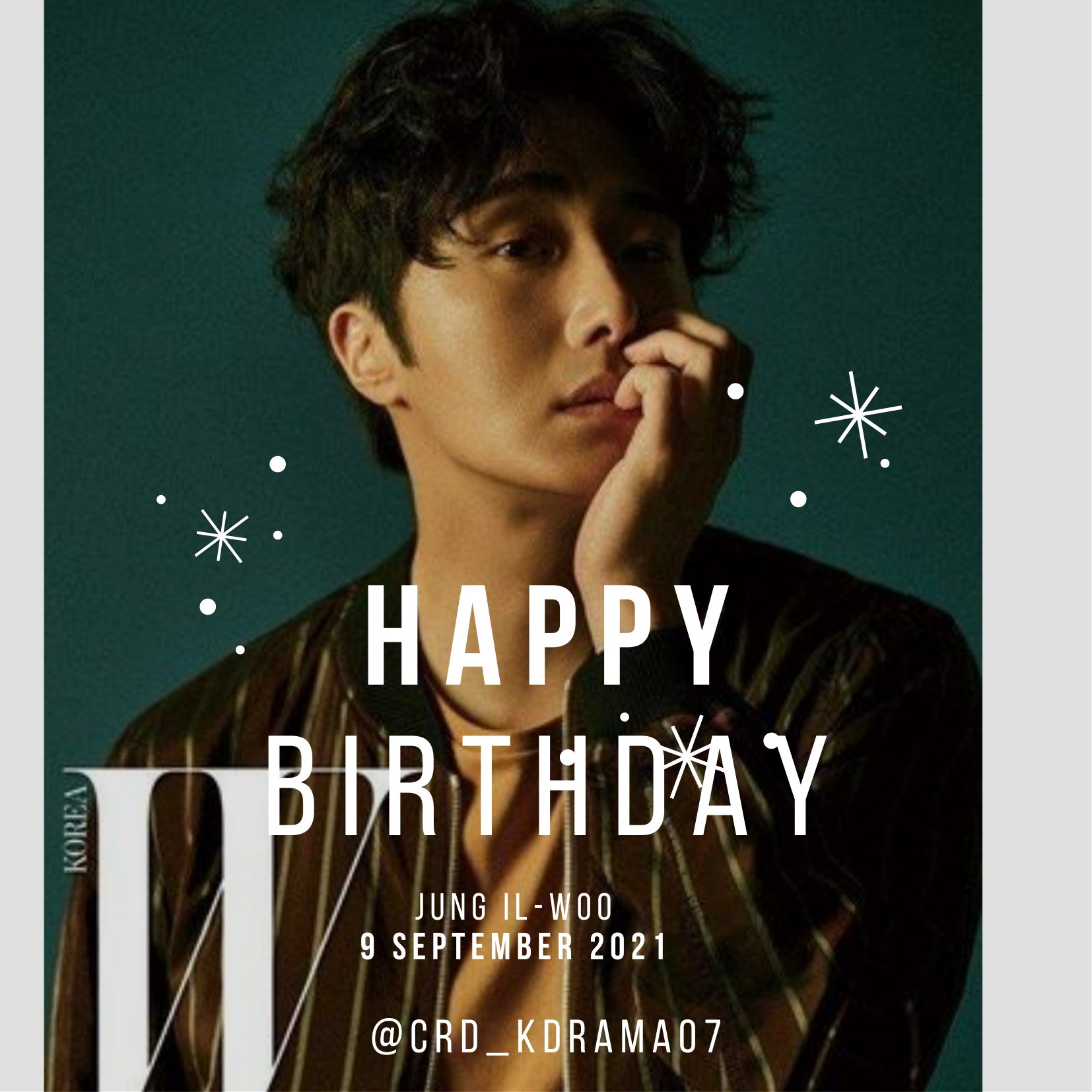 Happy Birthday 34th Jung Il-Woo     .    