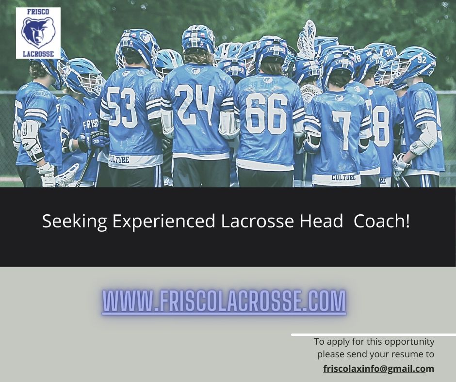 Frisco Lacrosse Association on Twitter "The Frisco Lacrosse Association is looking for a