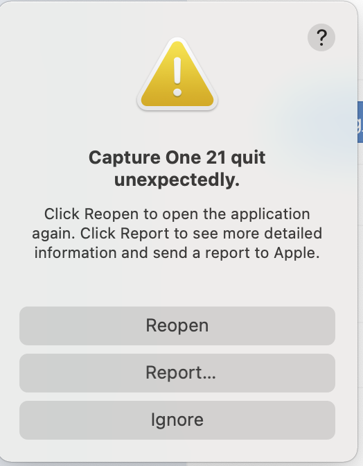 Well, it happened again! Capture One crashed. Again!