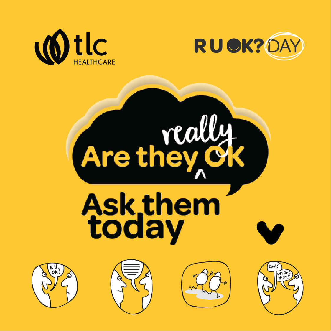 tlcagedcareau's tweet photo. This year's message for 'R U OK' day is "Are they really OK? Ask them today." So take the time today and have a conversation with someone. ❤️ https://t.co/w1qv06IDp8