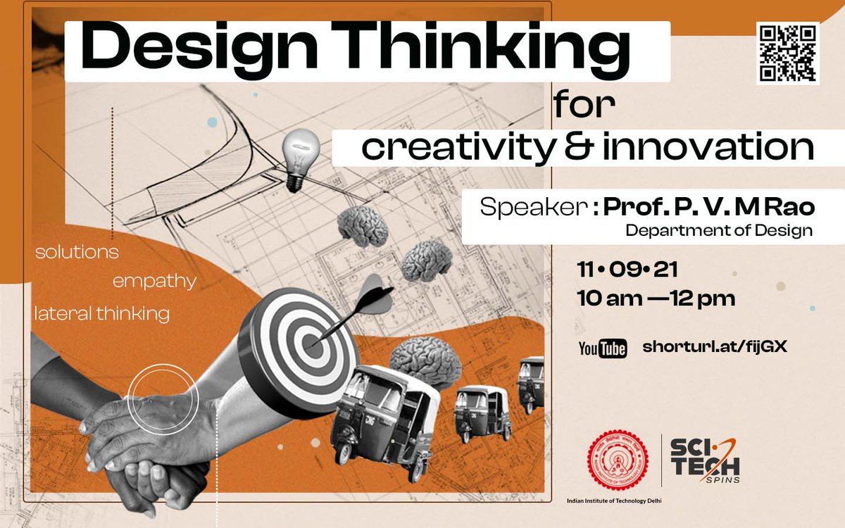 ramgopal_rao's tweet photo. IIT Delhi Launches Sci-Tech Spins - A Series of Weekend Seminars &amp; Laboratory Demos for High School Students  

First talk under this series is on Sept 11, 2021 by Prof. PVM Rao on Design thinking. 

@iitdelhi #iitdelhi #school #education https://t.co/Gz2uBEbYeH