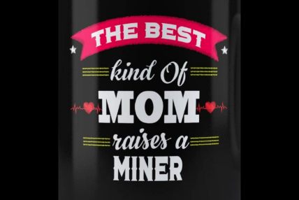 Happy Mother's Day to all the Moms out there today! #RaiseAMiner #MuckTheRock