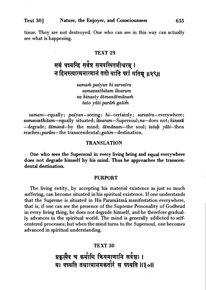 harekrsnaa's tweet photo. Bhagavad-gita As It Is 
Chapter 13 Text 29 : Lord krsna said : One  who  sees  the  Supersoul  in  every  living  being  and  equal  everywhere does  not  degrade  himself  by  his  mind.  Thus  he  approaches  the  transcen-dental  destination. https://t.co/v4Kr6AyZkb