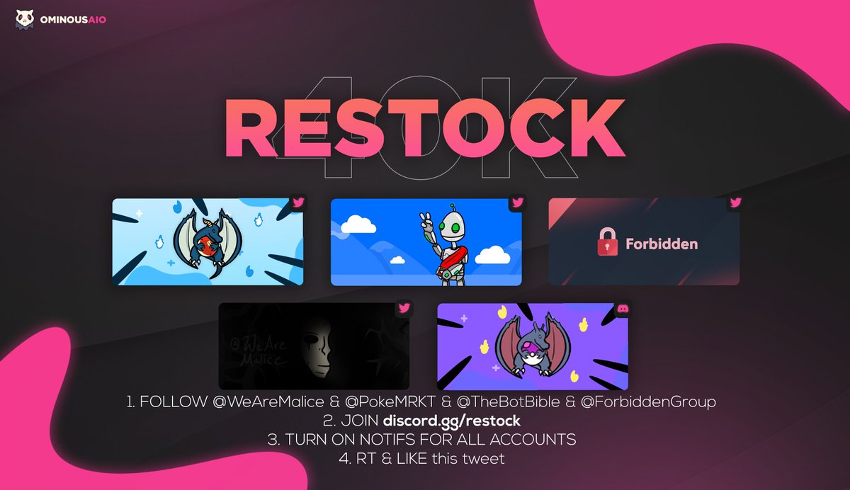 OminousAIO's tweet image. To celebrate hitting 40,000 followers, we will be restocking on ALL our partner accounts &amp;amp; in our restock discord on 5/10! 🚀

Want to be prepared for the restock? 
• Follow all details in the graphic below. 

Every 500 RTs we get, we add another copy to the entire restock! 🎉