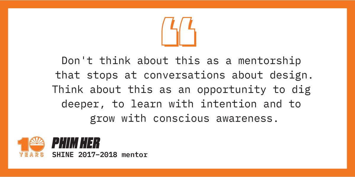 Tips from 2017–2018 mentor Phim Her(<a href="/phimher/">phim her</a>), on expanding your conversations with your mentee/mentor.  #10yearsofSHINE