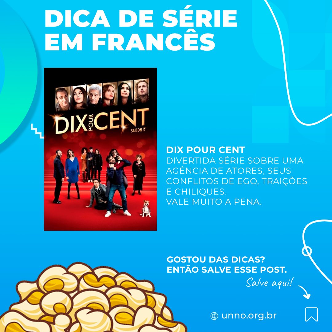 unnoidiomas's tweet photo. #DixPourCent é a nossa dica para esse final de semana, uma #série leve, pra você treinar o seu #francês e ainda se divertir. Conta a história de uma agência de atores, seus conflitos de ego, traições e chiliques. #cursodefrances #dicaUnno #responsabilidadesocial #refugiados https://t.co/X6JQf8U4gD