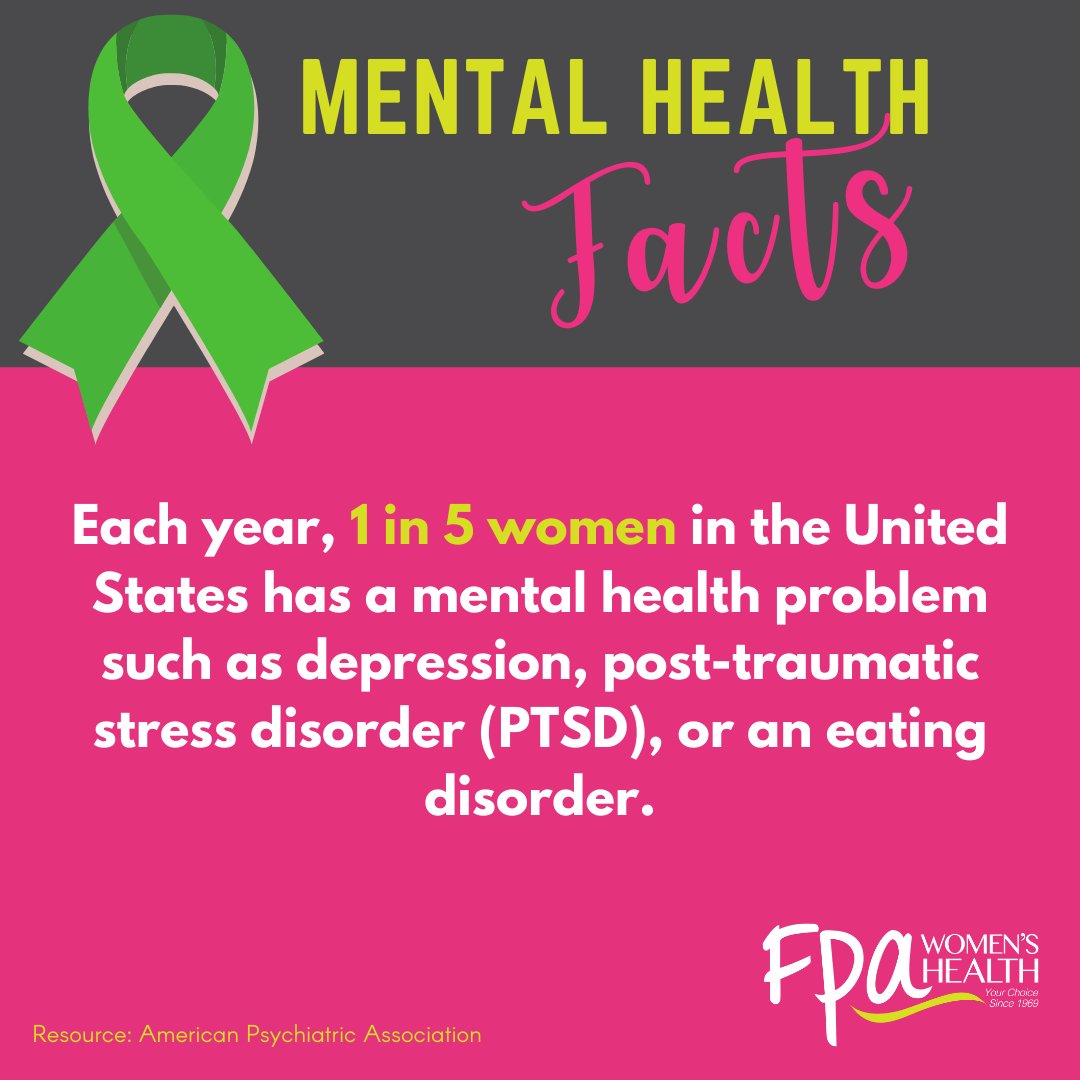 FPA Women's Health on Twitter "💚It's Mental Health Awareness Month!💚 