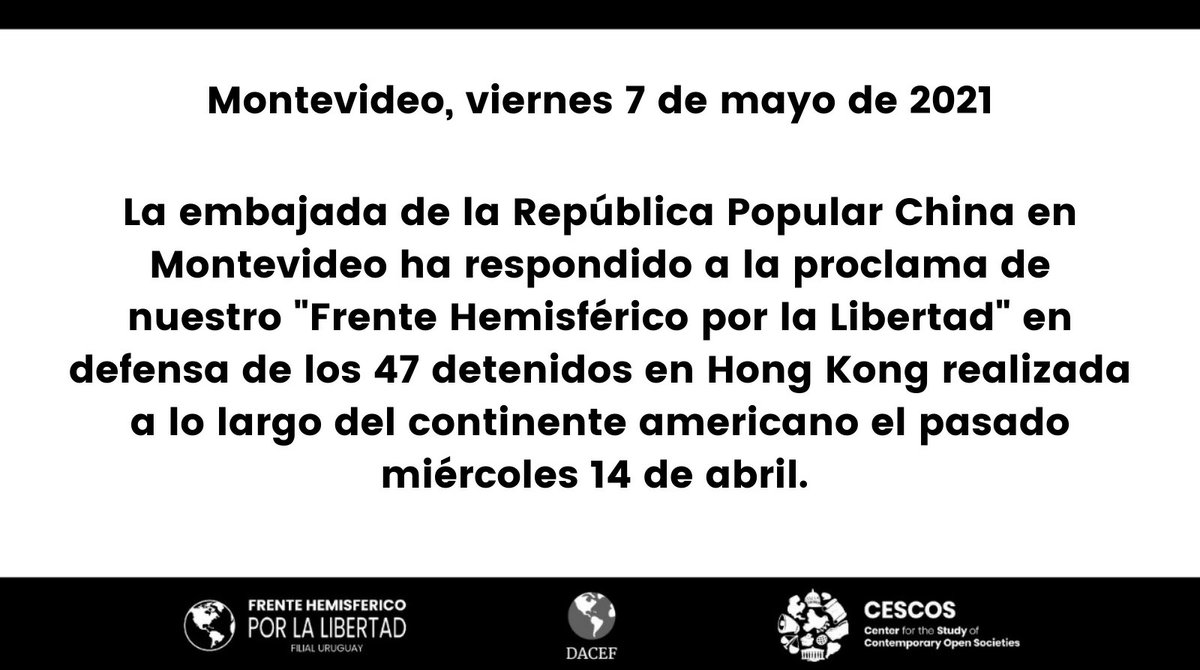 FHPLuruguay's tweet image. La filial uruguaya del #FHPL decide responder a la embajada China en Uruguay, dicha respuesta que compartimos fue apoyada por la unanimidad de los miembros del Frente HEMISFÉRICO por la LIBERTAD en la sesión virtual de la jornada de ayer.