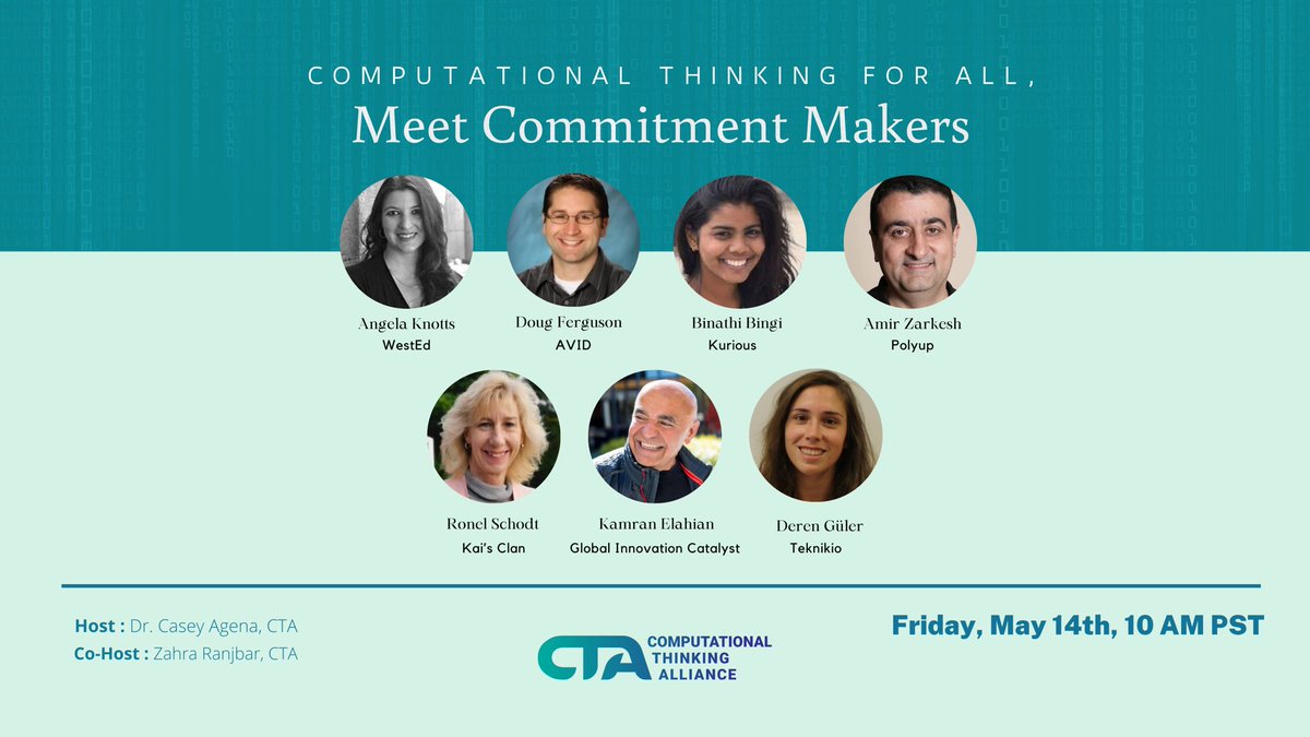 CTA4ALL's tweet image. Join us on Friday, May 14th at 10 AM PST and meet with #CTforAll Commitment makers. 
Learn from these organizations/companies about their CTforALL efforts and challenges in a 90 mins open panel discussion. 
Register here:  tinyurl.com/ComputationalT…
#computationalthinkingforall